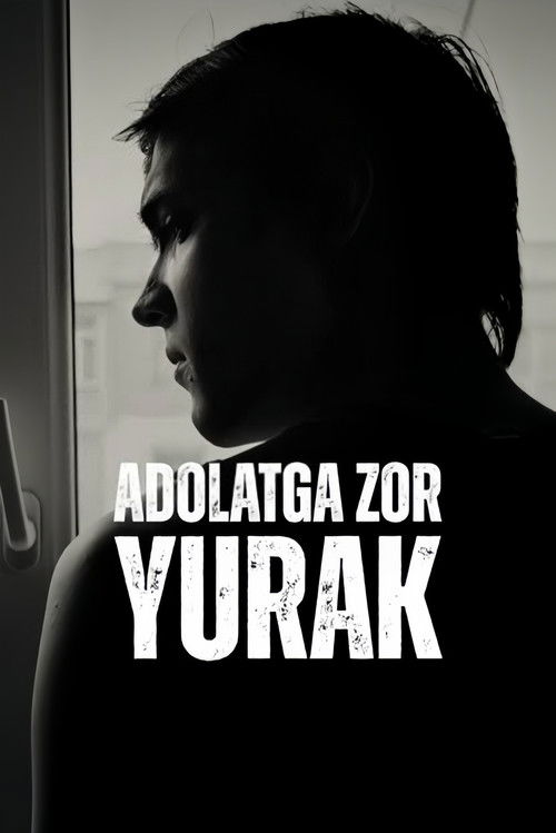 Adolatga Zor Yurak (2024) poster