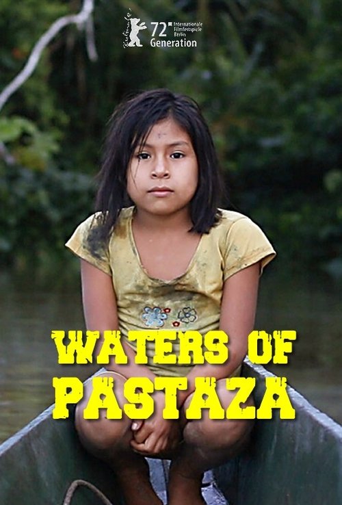 Waters of Pastaza (2022) poster