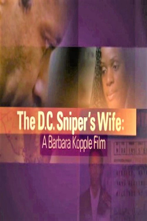 The D.C. Sniper's Wife (2008) poster