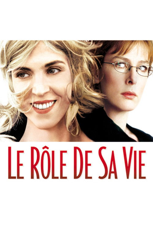Le Rôle de sa vie (2004) poster