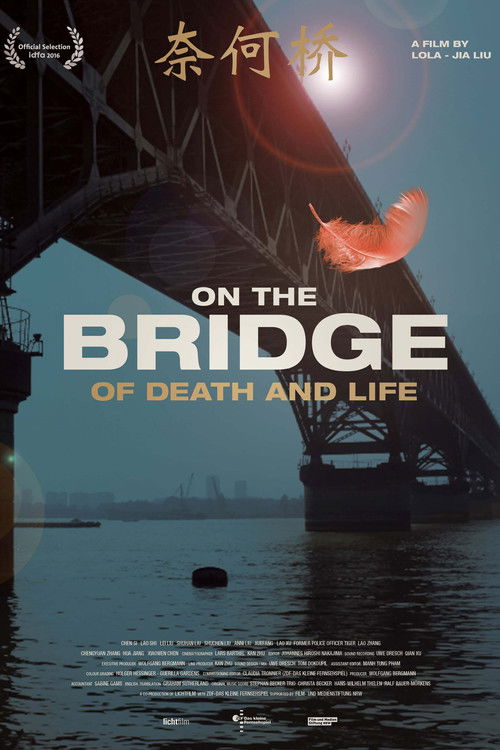 On the Bridge of Death and Life (2016) poster