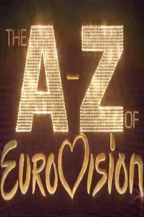The A-Z of Eurovision (2020) poster