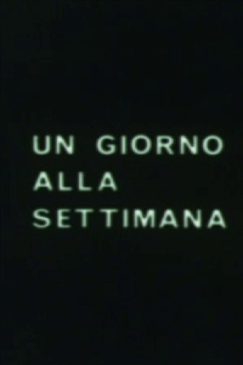 Un giorno alla settimana (1966) poster