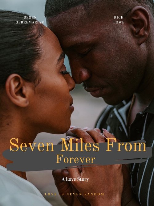 Seven Miles From Forever (2025) poster