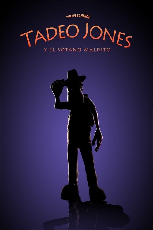 Tadeo Jones y El Sótano Maldito (2007) poster