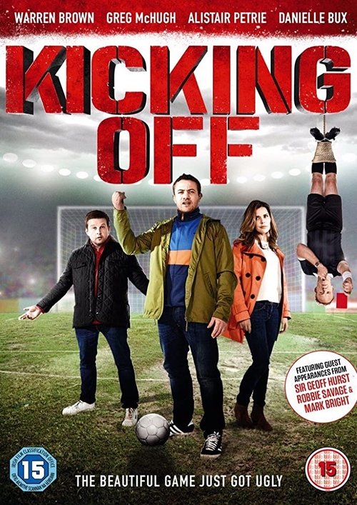 Kicking Off (2015) poster