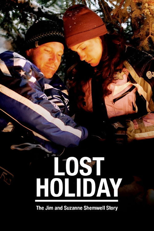 Lost Holiday: The Jim & Suzanne Shemwell Story (2007) poster
