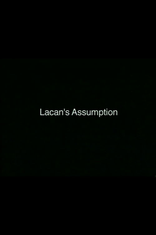 Lacan's Assumption (2003) poster