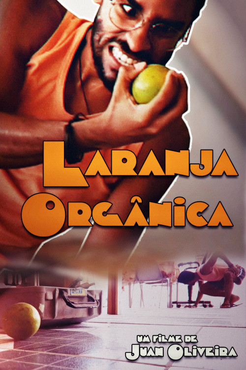 Laranja Orgânica (2021) poster