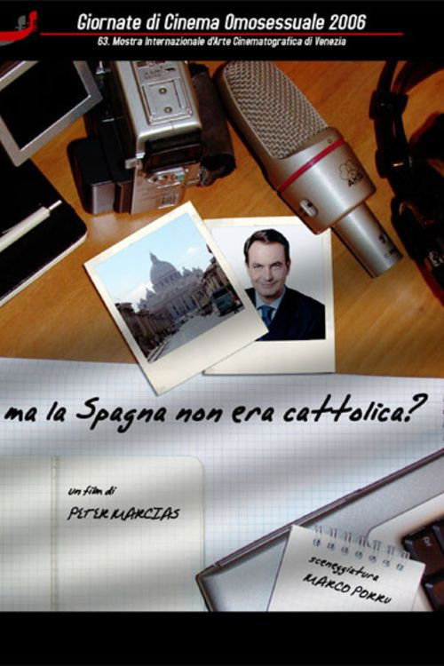 Ma la Spagna non era cattolica? (2007) poster