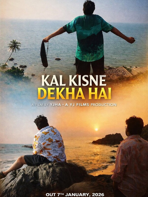 Kal Kisne Dekha Hai (2026) poster