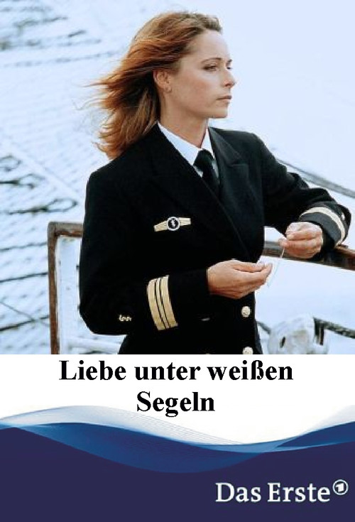 Liebe unter weißen Segeln (2001) poster