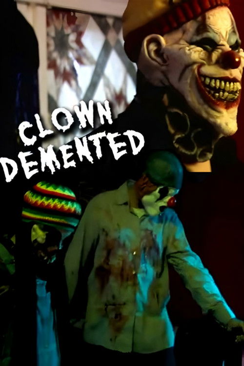 Clown Demented (2010) poster