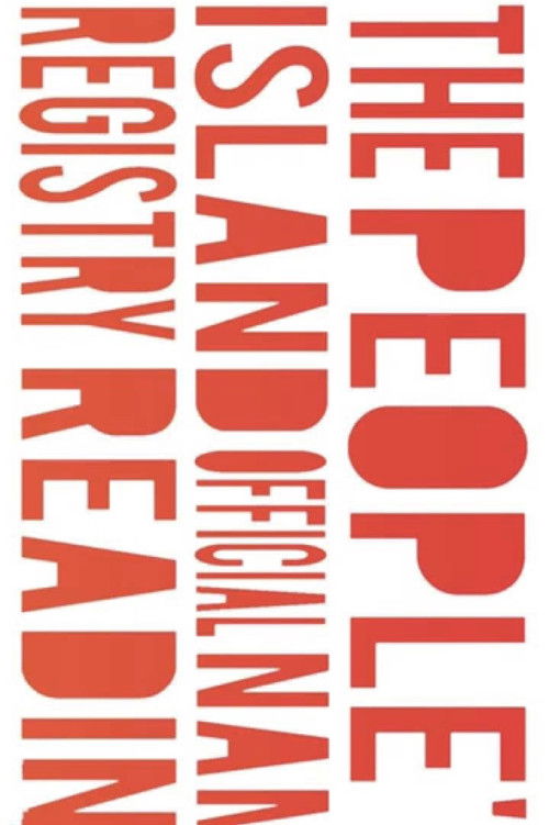 The People's Island Official Name Registry Reading (2014) poster