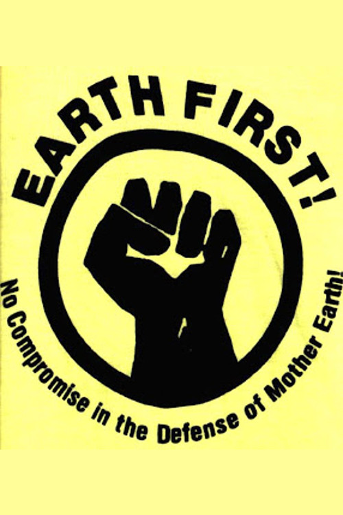Earth First! The Politics of Radical Environmentalism (1987) poster