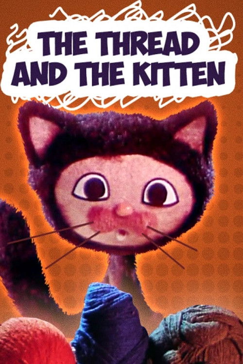 The Thread and the Kitten (1974) poster