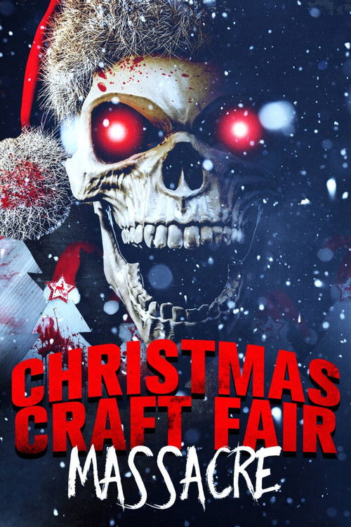 Christmas Craft Fair Massacre (2022) poster