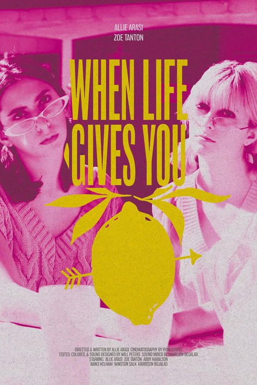 When Life Gives You Lemons (2022) poster