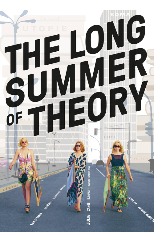 The Long Summer of Theory (2017) poster