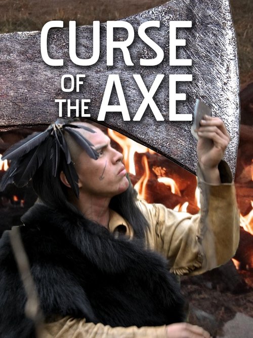 Curse of the Axe (2012) poster