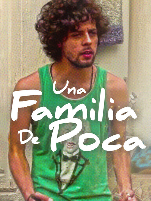 Una familia de poca... (2015) poster