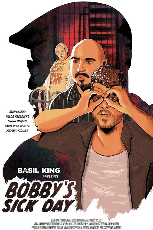 Basil King Presents: Bobby's Sick Day (2025) poster