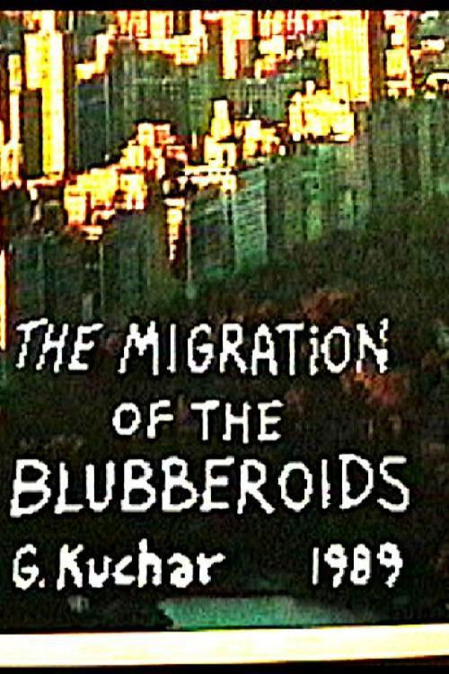 Migration of the Blubberoids (1989) poster