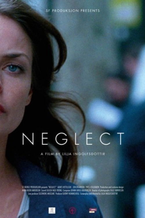 Neglect (2010) poster