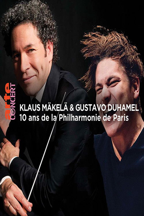 Klaus Mäkelä et Gustavo Dudamel dirigent Boulez, Beethoven et Poulenc 10 ans de la Philharmonie de Paris (2025) poster