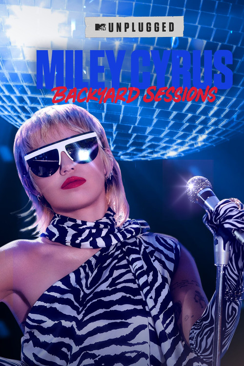 MTV Unplugged Presents: Miley Cyrus Backyard Sessions (2020) poster