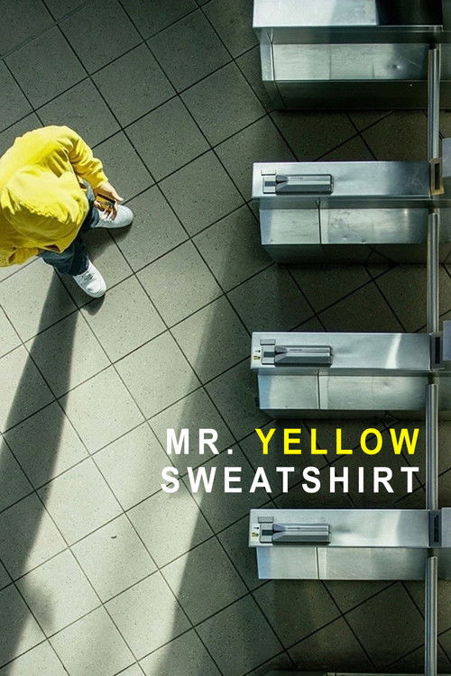 Mr. Yellow Sweatshirt (2017) poster