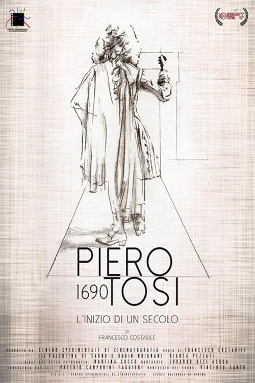 Piero Tosi 1690, l'inizio di un secolo (2014) poster