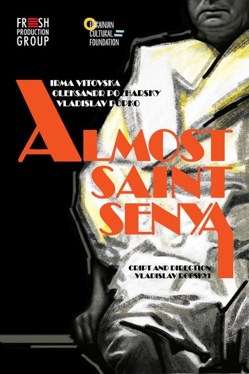 Almost Saint Senya (2021) poster