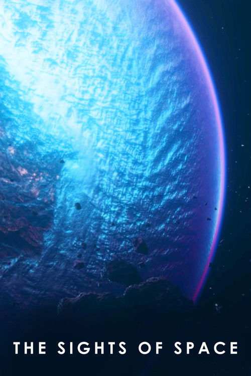 The Sights of Space: A Voyage to Spectacular Alien Worlds (2022) poster