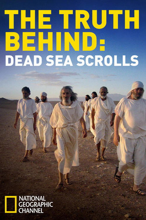 The Truth Behind: The Dead Sea Scrolls (2006) poster