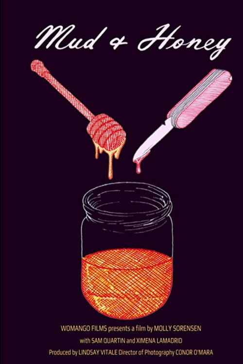 Mud and Honey (2019) poster