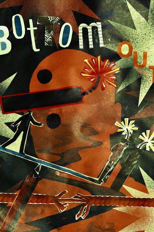 Bottom Out (2024) poster