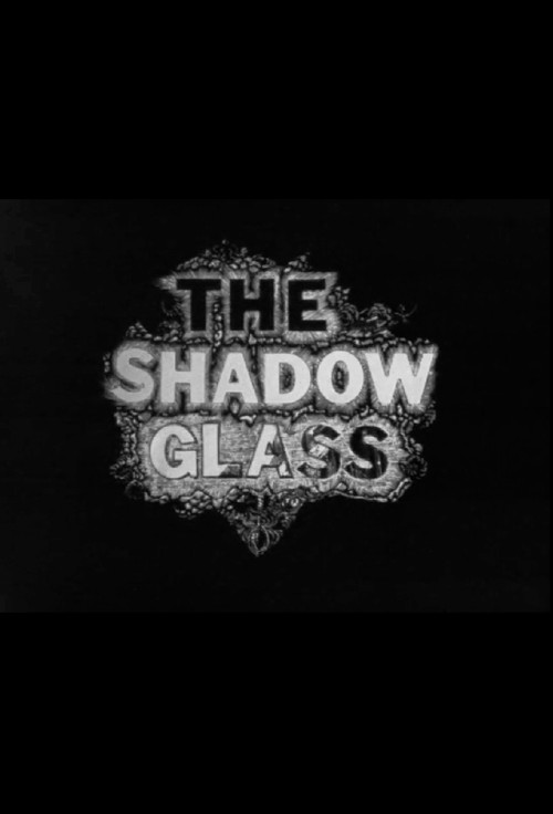 The Shadow Glass (1976) poster