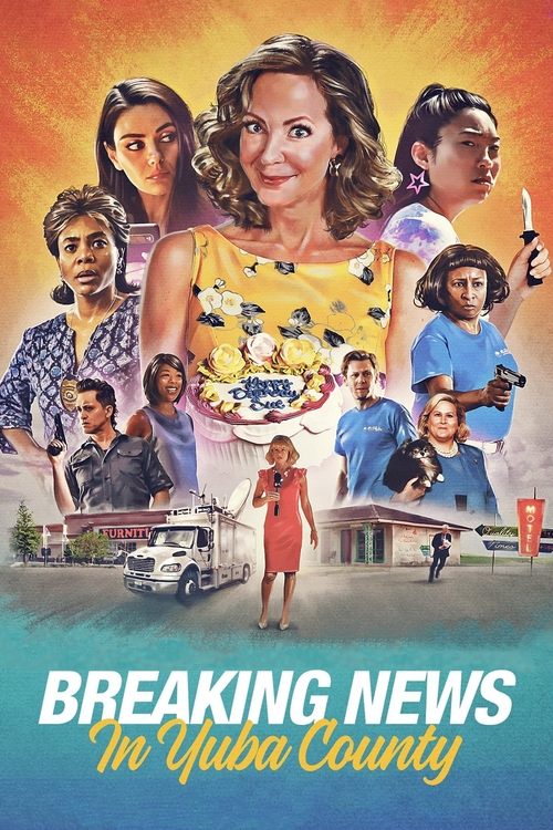 Breaking News in Yuba County (2021) poster