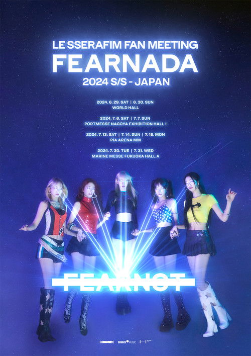 LE SSERAFIM Fan Meeting 'Fearnada' 2024 S/S In Japan (2024) poster