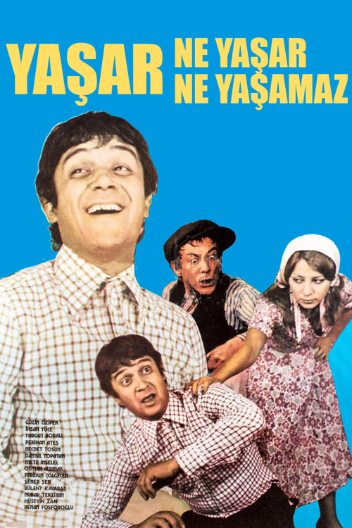Yaşar Ne Yaşar Ne Yaşamaz (1975) poster