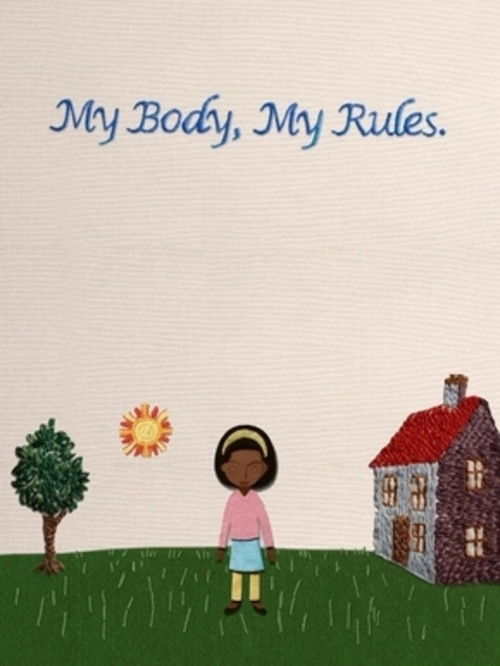 My Body, My Rules (2017) poster