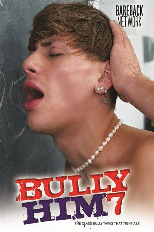 Bully Him 7 (2025) poster