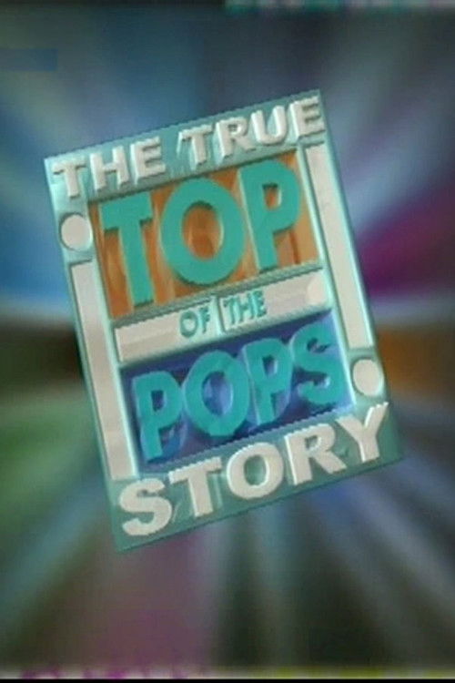 Top of the Pops: The True Story (2001) poster