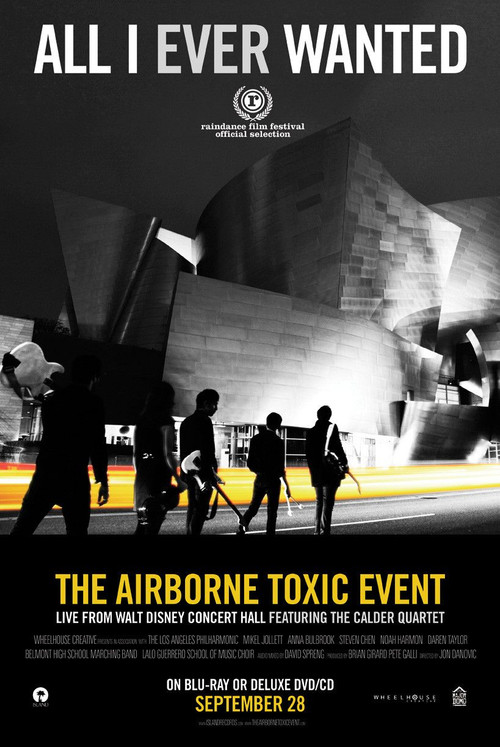 All I Ever Wanted: The Airborne Toxic Event Live from Walt Disney Concert Hall (2010) poster