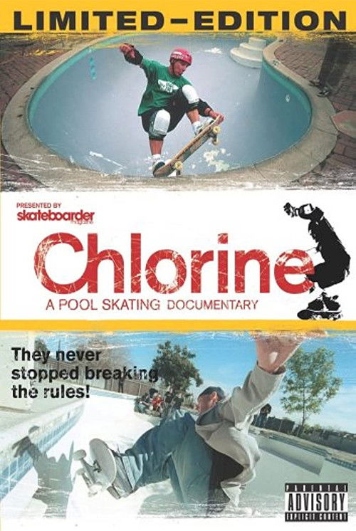 Chlorine: A Pool Skating Documentary (2003) poster