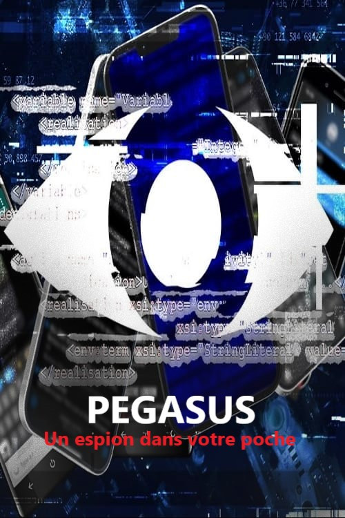 Global Spyware Scandal: Exposing Pegasus (2023) poster