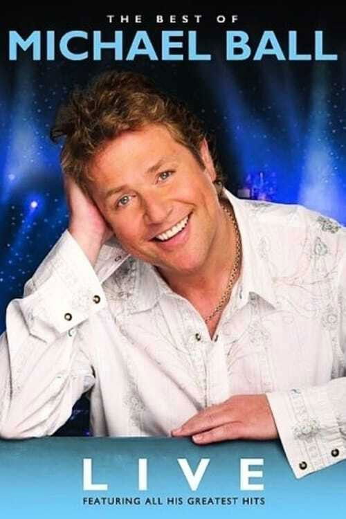 Michael Ball: The Best Of Michael Ball (2006) poster