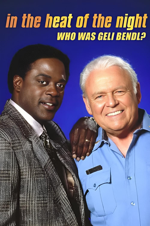 In the Heat of the Night: Who Was Geli Bendl? (1994) poster
