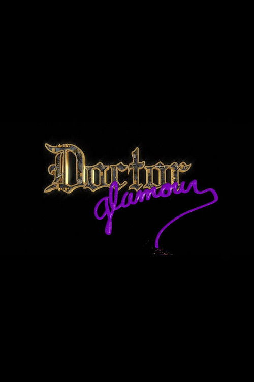 Doctor Glamour (2012) poster